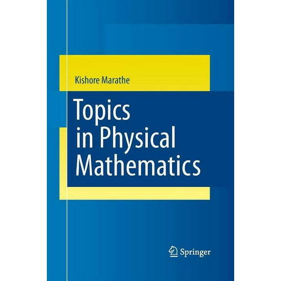 Topics in Physical Mathematics, (Paperback)
