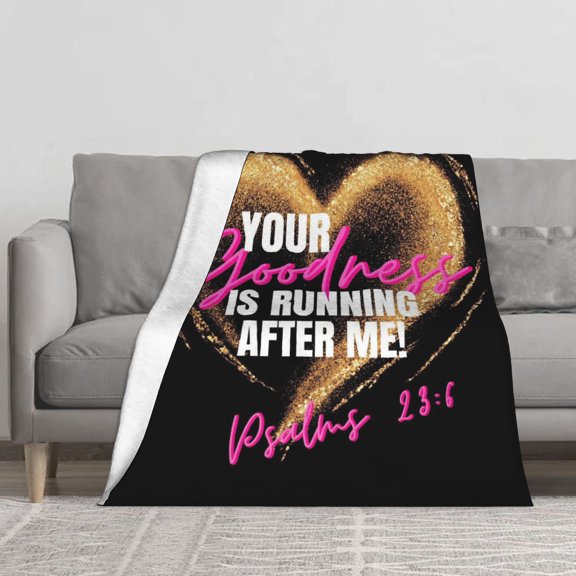 Your Goodness Is Running After Me Flannel Throw Blanket Soft Blankets for Bed Sofa