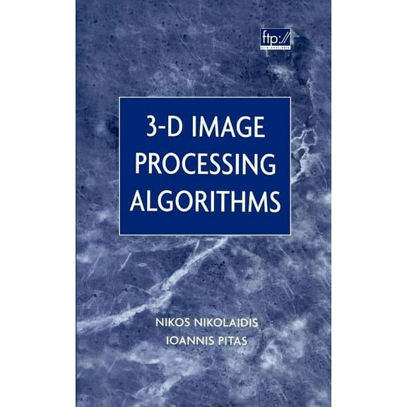 3-D Image Processing Algorithms, (Hardcover)
