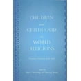 thumbnail image 2 of Children and Childhood in World Religions: Primary Sources and Texts, 2 of 2