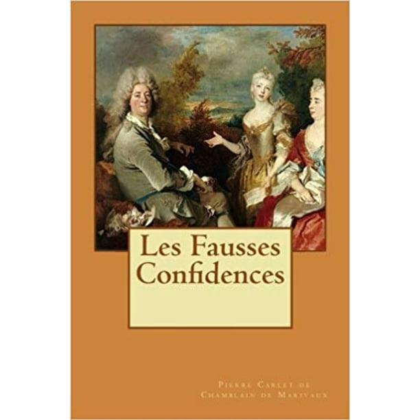 Intro Marivaux Les Fausses Confidences Introduction Marivaux Les Fausses Confidences - Communauté MCMS