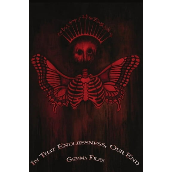 In That Endlessness, Our End, (Paperback)