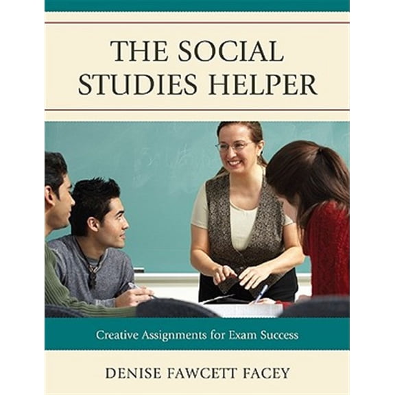 Pre-Owned The Social Studies Helper: Creative Assignments for Exam Success, (Paperback)