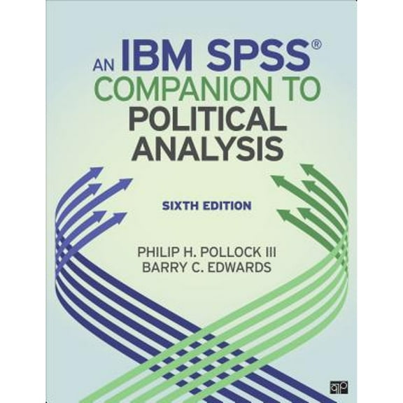 Pre-Owned An Ibm(r) Spss(r) Companion to Political Analysis (Paperback) 1506379656 9781506379654