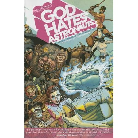 God Hates Astronauts Volume 1 The Head That Wouldn T Die