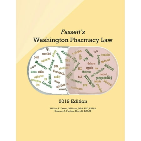 Fassett's Washington Pharmacy Law 2019 (Best Law Schools In Usa 2019)