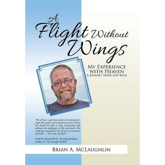 A Flight Without Wings : My Experience with Heaven (Hardcover)