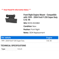 thumbnail image 2 of Front Right Engine Mount - Compatible with 1999 - 2004 Ford F-250 Super Duty 5.4L V8 2000 2001 2002 2003, 2 of 2