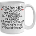 thumbnail image 2 of Pop pop Gifts Coffee Mug I Would Fight A Bear For You Pop pop Best Poppop Gift Funny Tea Cup, 2 of 2