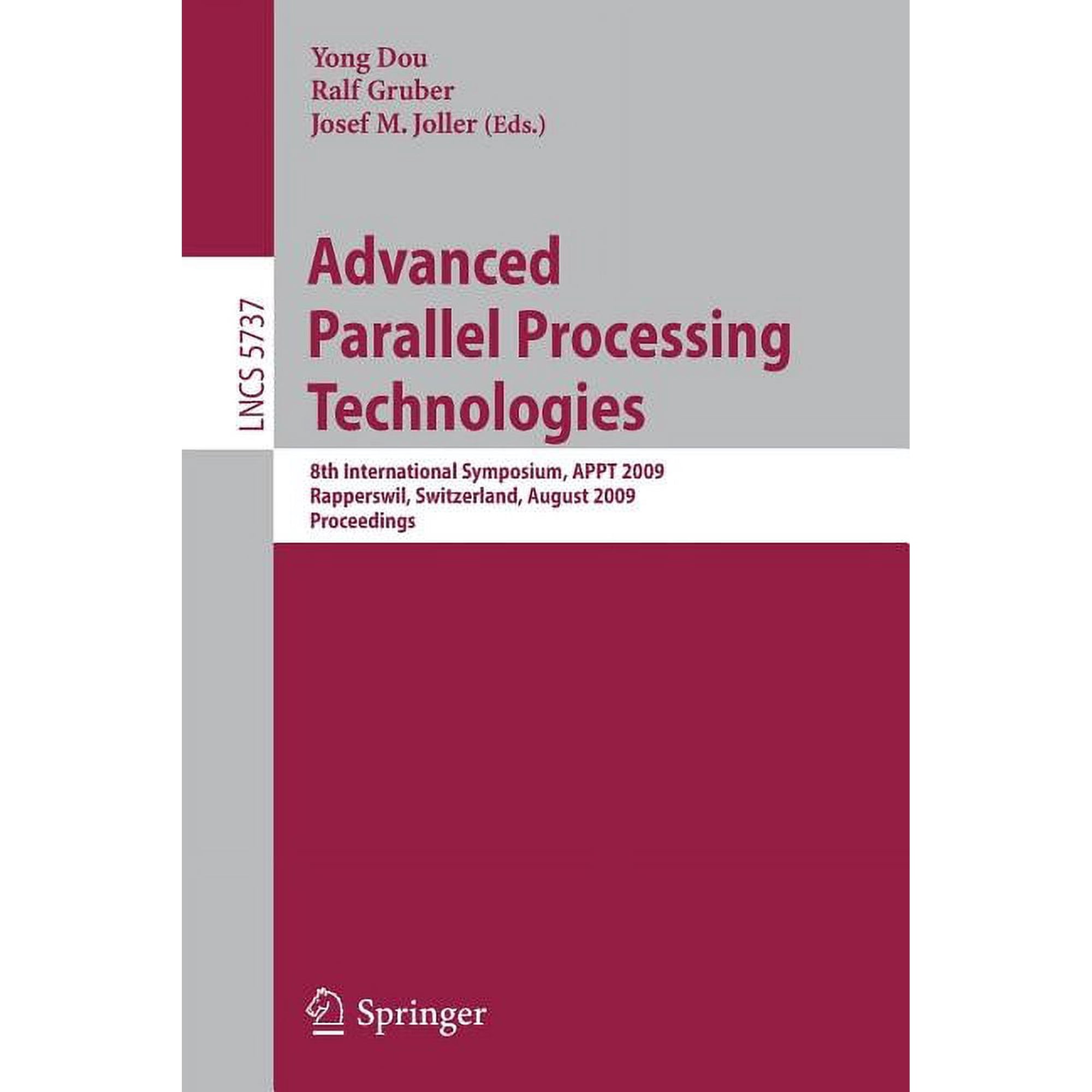 Advanced Parallel Processing Technologies (Paperback)