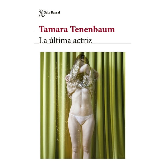 La Ãltima Actriz (Novela) / The Last Actress (a Novel), (Paperback)