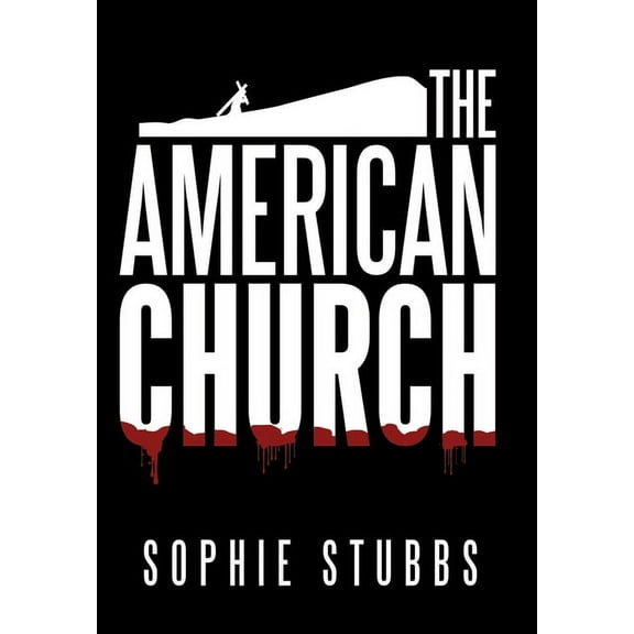The American Church (Hardcover)
