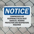 thumbnail image 5 of (2 Pack) Compressed Air Respirable Silica Dust Goggles OSHA Notice Sign 14 Inch X 10 Inch Plastic Sign, Weather Resistant, UV Protected for Workplace, Business, and Construction Site,, 5 of 8