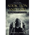 thumbnail image 2 of Addiction and God: Reconciling Science with the Spirit, (Paperback), 2 of 2