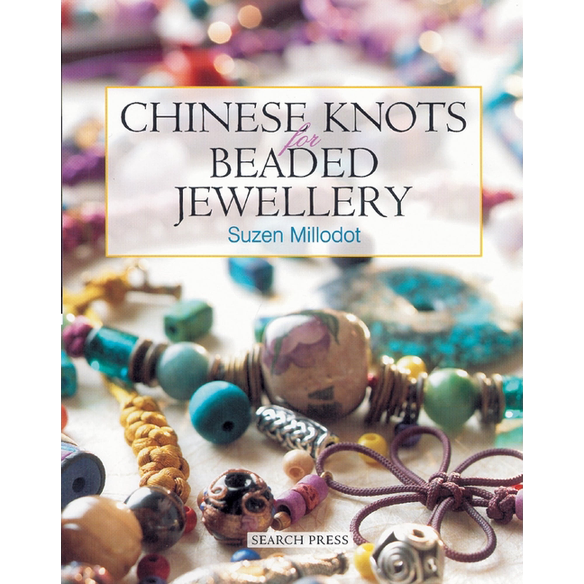 Chinese Knots for Beaded Jewellery, (Paperback)