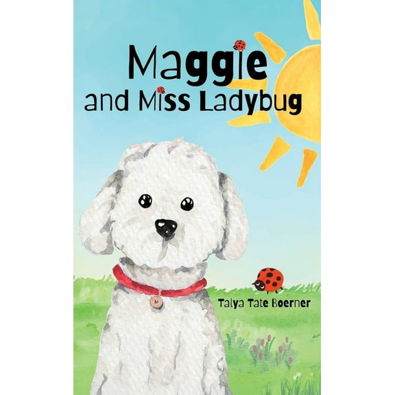 Maggie and Miss Ladybug, (Hardcover)
