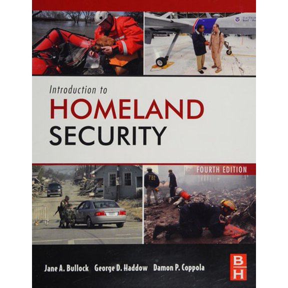 Pre-Owned Introduction to Homeland Security: Principles of All-Hazards Risk Management (Hardcover) 0124158021 9780124158023