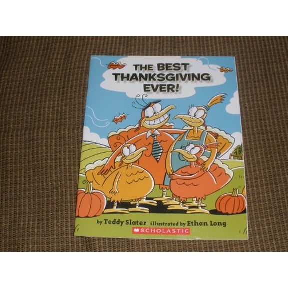 Pre-Owned The Best Thanksgiving Ever!, 9780439808330, 0439808332, Hardcover,