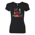 thumbnail image 2 of Wild Bobby, Be A Kind Human Positive Inspirational Slogan Inspirational/Christian Women Slim Fit Junior Tee, Black, Small, 2 of 6