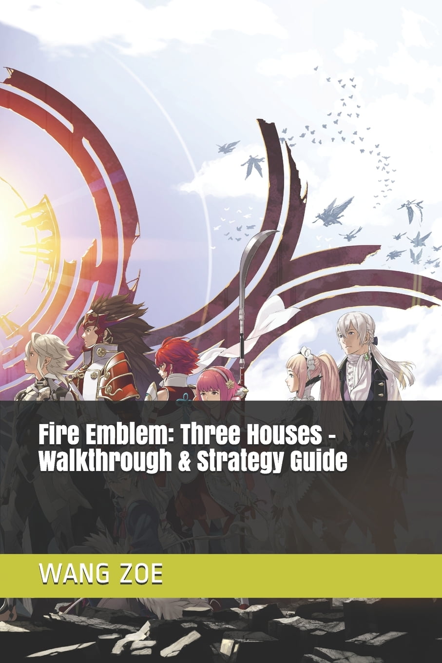 Fire Emblem : Three Houses - Walkthrough & Strategy Guide (Paperback) -  Walmart.com