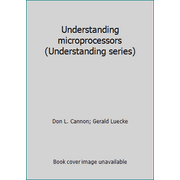 Understanding microprocessors (Understanding series) [Paperback - Used]