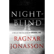Pre-Owned Nightblind: A Thriller (Hardcover 9781250096098) by Ragnar Jonasson