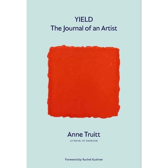 Pre-Owned Yield: The Journal of an Artist (Hardcover) 0300260407 9780300260403