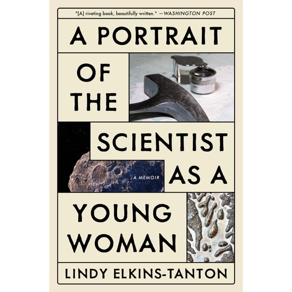 A Portrait of the Scientist as a Young Woman: A Memoir, (Paperback)