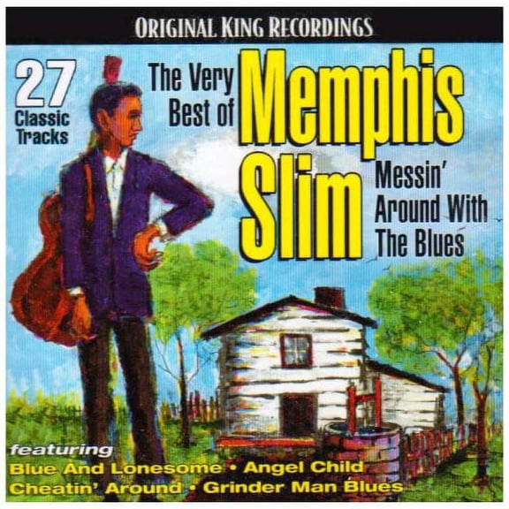 Memphis Slim - Very Best Of Memphis Slim: Messin Around With The Blues - Music & Performance - CD