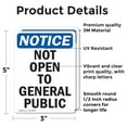 thumbnail image 2 of (2 Pack) Not Open To General Public OSHA Notice Sign 5 Inch X 3.5 Inch Vinyl Label Decal Sticker Weather Resistant, UV Protected for Workplace, Business, and Construction Site, Made in, 2 of 7