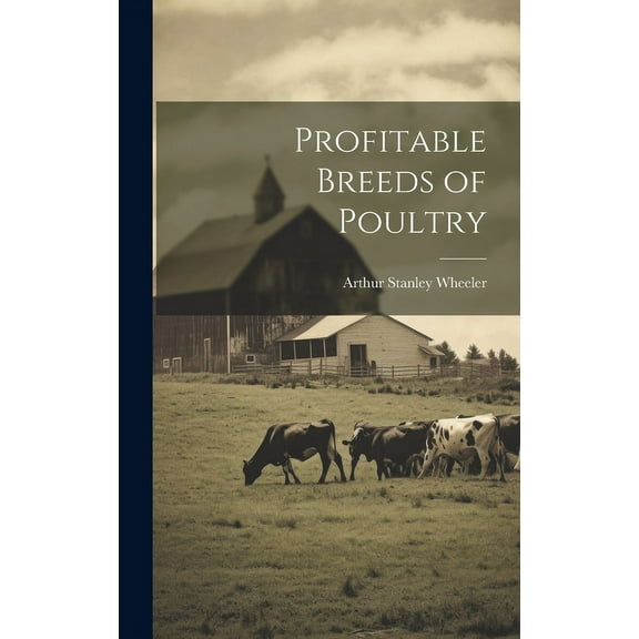 Profitable Breeds of Poultry (Hardcover)
