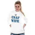 thumbnail image 5 of US Air Force USAF Wife Proud Spouse Women's Long Sleeve T Shirt Brisco Brands X, 5 of 6