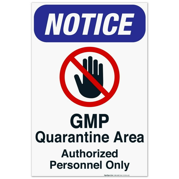 GMP Quarantine Area Sign, Authorised Personnel Only, 24x36 Corrugated Plastic