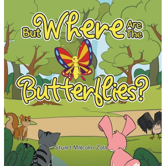 But Where Are The Butterflies?, (Hardcover)