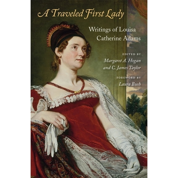A Traveled First Lady (Hardcover)