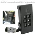 thumbnail image 1 of Sélecteur de Transmission Shift Pad WTEC-3 Bouton-Poussoir, 1 of 12