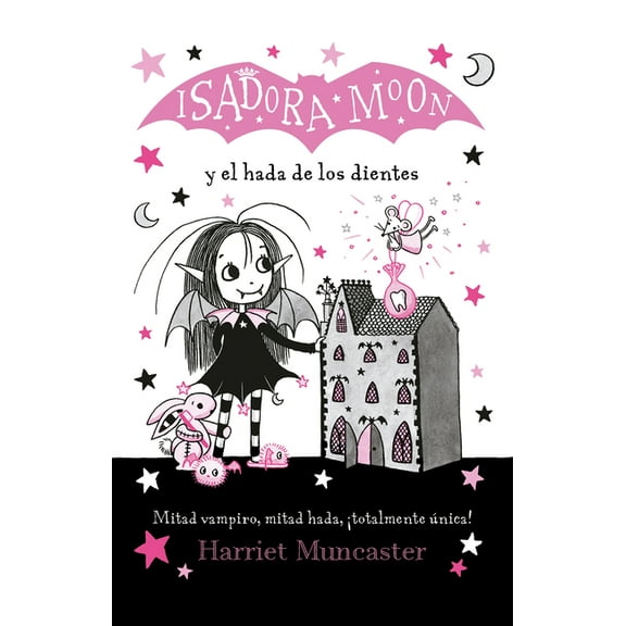 Isadora Moon Isadora Moon Y El Hada de Los Dientes / Isadora Moon Meets the Tooth Fairy, (Paperback)