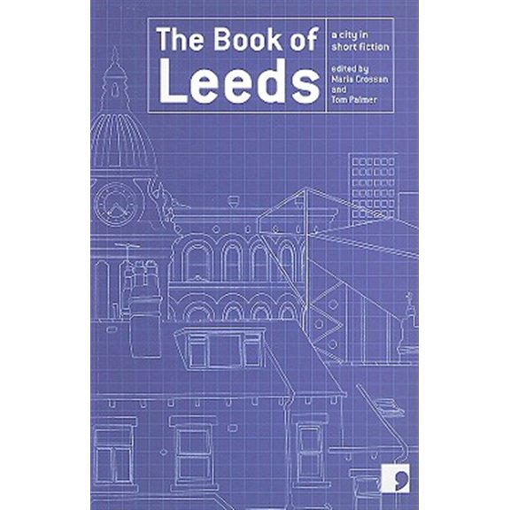 Pre-Owned Reading the City: The Book of Leeds : A City in Short Fiction (Paperback)