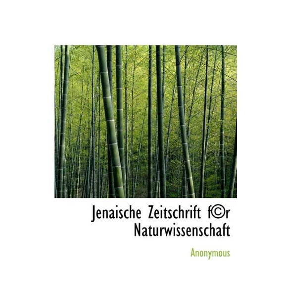 Jenaische Zeitschrift F(c)R Naturwissenschaft (Hardcover)