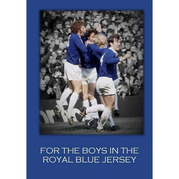 For The Boys In The Royal Blue Jersey, (Paperback)