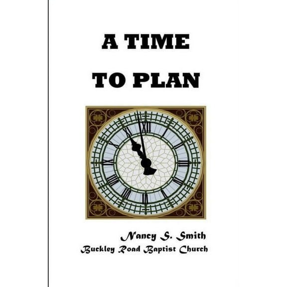 A Time To Plan, (Paperback)