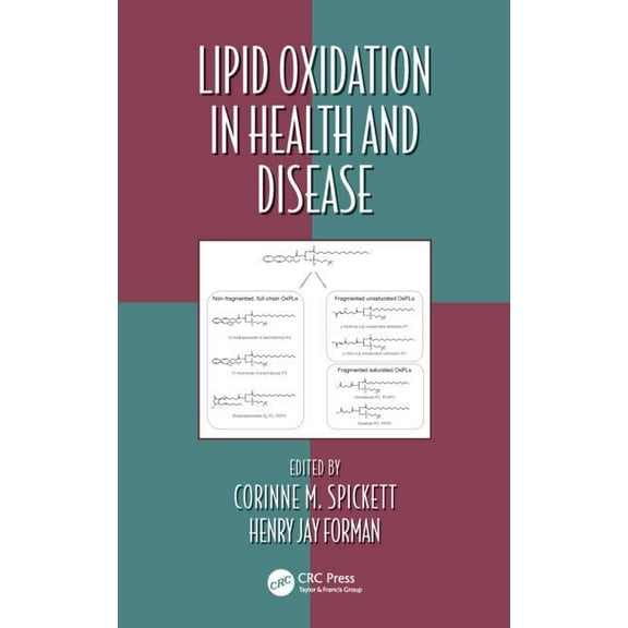 Oxidative Stress and Disease Lipid Oxidation in Health and Disease, (Hardcover)