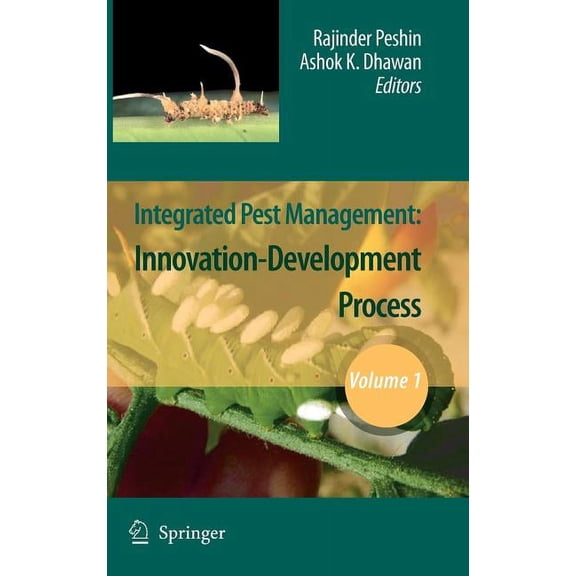 Integrated Pest Management, Volume 1: Innovation-Development Process, (Hardcover)