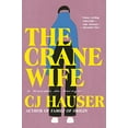 thumbnail image 2 of The Crane Wife : A Memoir in Essays (Hardcover), 2 of 3