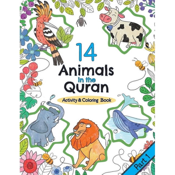 14 Animals in the Quran: Activity & Coloring Book, (Paperback)