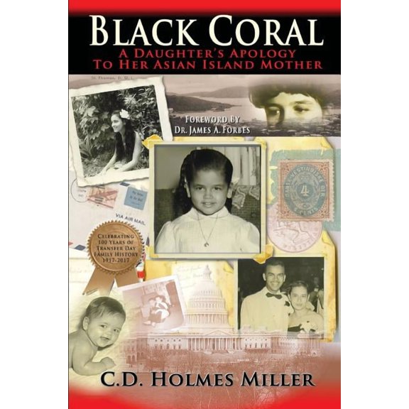 Black Coral- A Daughter's Apology to Her Asian Island Mother, (Paperback)