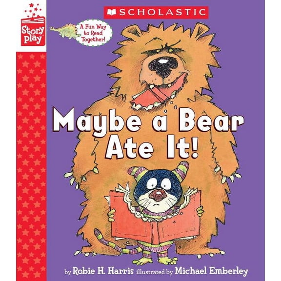 Storyplay: Maybe a Bear Ate It (a Storyplay Book) (Hardcover)
