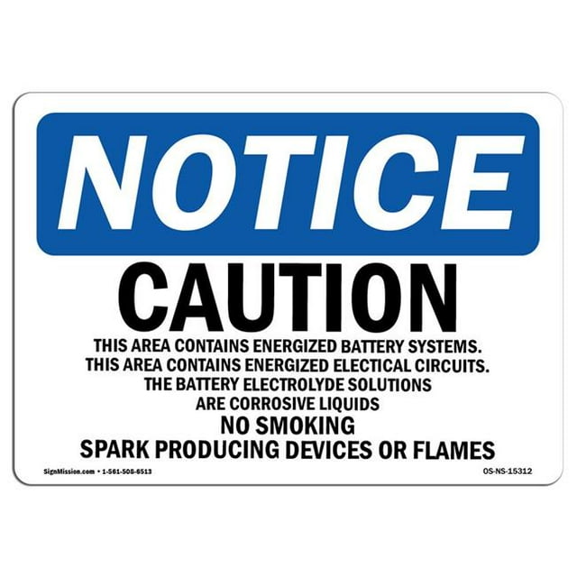 SignMission OS-NS-A-1218-L-15312 12 x 18 in. OSHA Notice Sign - Caution This Area Contains Energized