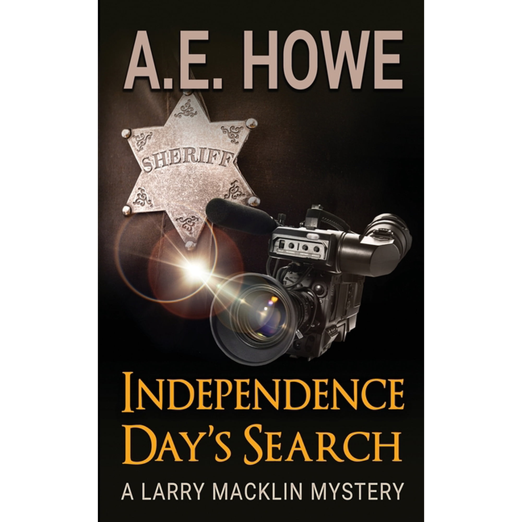 Larry Macklin Mysteries Independence Day s Search Book 20 (Paperback)
