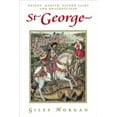 thumbnail image 2 of St George: Chevalier, Martyr, Saint Patron et Tueur de Dragons (Série de Poche Essentielle), 2 of 3